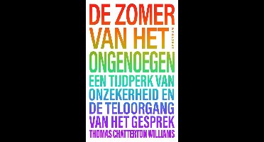 De zomer van het ongenoegen - Thomas Chatterton Williams - ebook