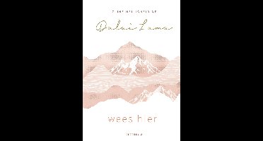 Wees hier - Dalai Lama - ebook
