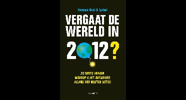Vergaat de wereld in 2012? - Herman Boel, Patrick de Witte - ebook