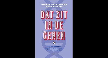 Dat zit in de genen - Martijn van Calmthout, Mieke Zijlmans - ebook