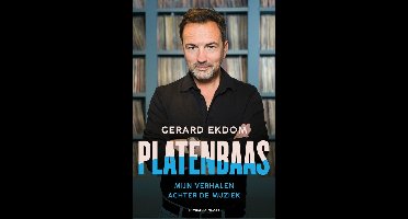 Platenbaas - Gerard Ekdom - ebook