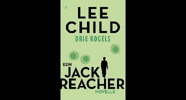 3 kogels - Lee Child - ebook
