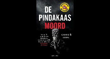 De pindakaasmoord - Carrie, Eddie - ebook