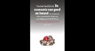 De economie van goed en kwaad - Tomas Sedlacek - ebook