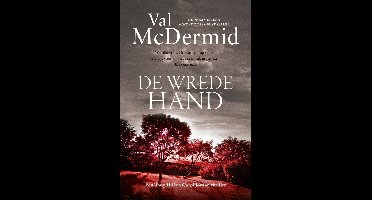 De wrede hand - Val McDermid - ebook