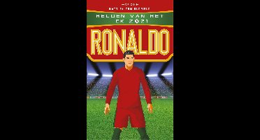 Helden van het EK 2021: Ronaldo - Tom Oldfield, Matt Oldfield - ebook