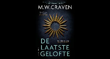 De laatste gelofte - M.W. Craven - ebook