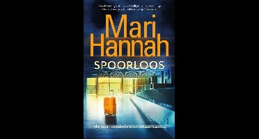 Spoorloos - Mari Hannah - ebook