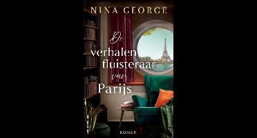 De verhalenfluisteraar van Parijs - Nina George - ebook