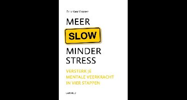 Meer slow minder stress - Erik Van Vooren - ebook