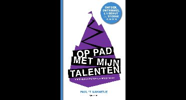 Op pad met mijn talenten - Paul 't Mannetje - ebook