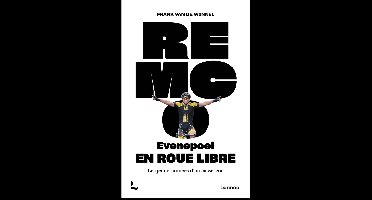 Remco evenepoel : En roue libre ; Les jeunes années d'un casse-cou - Frank Van de Winkel - ebook