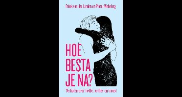 Hoe besta je na? - Frénk van der Linden, Pieter Webeling - ebook