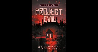 Project Evil - Anne Eekhout - ebook