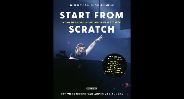 Start from scratch - Raymond van Vliet, Victor Mastboom - ebook