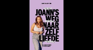 Joann's weg naar zelfliefde - Joann van den Herik - ebook