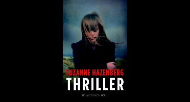 Thriller - Suzanne Hazenberg - ebook