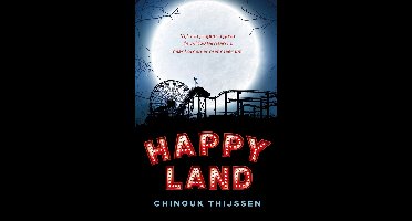 Happyland - Chinouk Thijssen - ebook