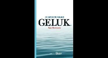 20 wegen naar geluk - Leo Bormans - ebook