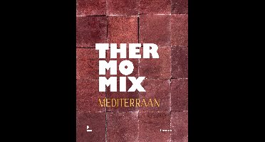 Thermomix Mediterraan - Claudia Allemeersch - ebook