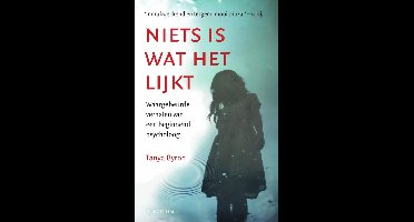 Niets is wat het lijkt - Tanya Byron - ebook