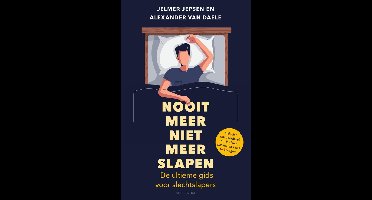 Nooit meer niet meer slapen - Jelmer Jepsen, Alexander van Daele - ebook