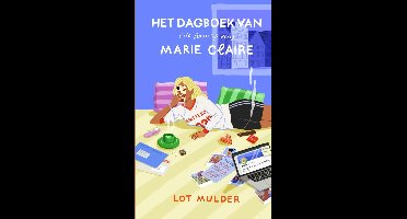 Het dagboek van (de haarclip van) Marie Claire - Lot Mulder - ebook