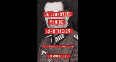 De leunstoel van de SS-officier - Daniel Lee - ebook