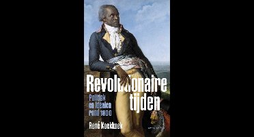 Revolutionaire tijden - René Koekkoek - ebook