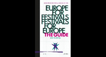 Europe for festivals - Festivals for Europe - European Festivals Association - ebook