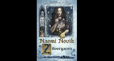 Zilvergaren - Naomi Novik - ebook