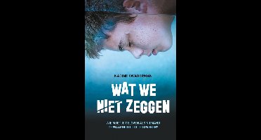 Wat we niet zeggen - Nadine Swagerman - ebook