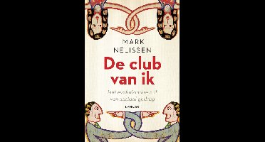De club van ik - Mark Nelissen - ebook