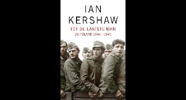 Tot de laatste man - Ian Kershaw - ebook