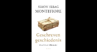Geschreven geschiedenis - Simon Sebag Montefiore - ebook
