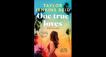 One true loves - Taylor Jenkins Reid - ebook