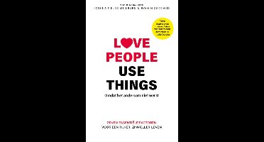 Love people, use things - Joshua Fields Millburn, Ryan Nicodemus - ebook