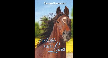 De liefde van Luna - Christine Linneweever - ebook