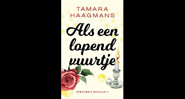 Als een lopend vuurtje - Tamara Haagmans - ebook