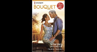 Schandalig verleidelijk - Melanie Milburne - ebook