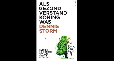 Als gezond verstand koning was - Dennis Storm - ebook