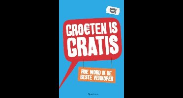 Groeten is gratis - Monique Burger - ebook