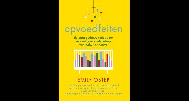 Opvoedfeiten - Emily Oster - ebook