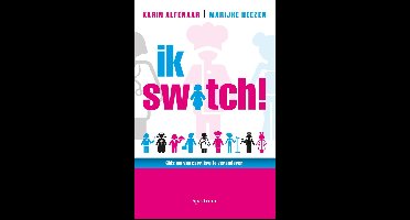 Ik switch! - Karin Alfenaar, Marijke Heezen - ebook