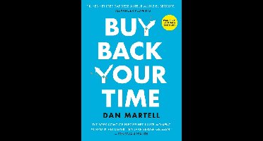 Buy Back Your Time - Dan Martell - ebook