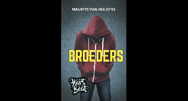 Broeders - Maurits Huijstee - ebook