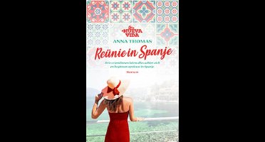 Reünie in Spanje - Anna Thomas - ebook