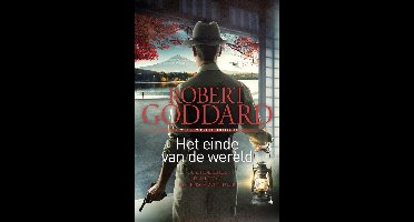Het einde van de wereld - Robert Goddard - ebook