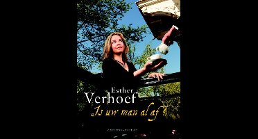 Is uw man al af? - Esther Verhoef - ebook