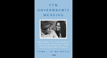 Een onverwachte wending - Emma Heming Willis - ebook